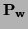 ${\bf P_w}$