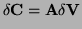 $\displaystyle {\bf\delta C} = {\bf A \delta V}$