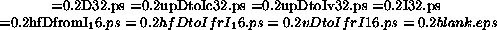 \begin{figure}
\makebox[\textwidth]{
\epsfysize=0.2\textwidth \epsfbox{D32.ps}
\...
...sfbox{vDtoIfrI16.ps}
\epsfxsize=0.2\textwidth \epsfbox{blank.eps}
}
\end{figure}