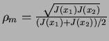 $\rho_m=\frac{\sqrt{J(x_1)J(x_2)}}{(J(x_1)+J(x_2))/2}$